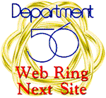 Next Department 56 Web Ring